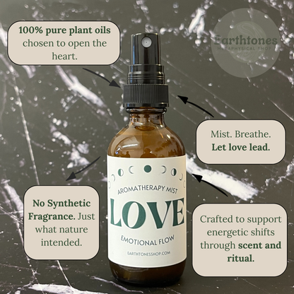 Aromatherapy mist bottle labeled 'LOVE' with text about plant oils and no synthetic fragrances on a textured background.